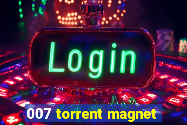 007 torrent magnet